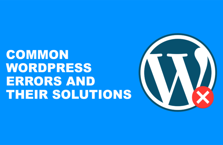Solving Common WordPress Errors: A Step-by-Step Troubleshooting Guide